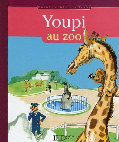 Livrenpoche : Youpi au zoo - Pierre Probst - Livre