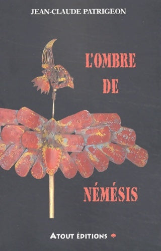 Livrenpoche : L'Ombre de Némésis - Jean-Claude Patrigeon - Livre