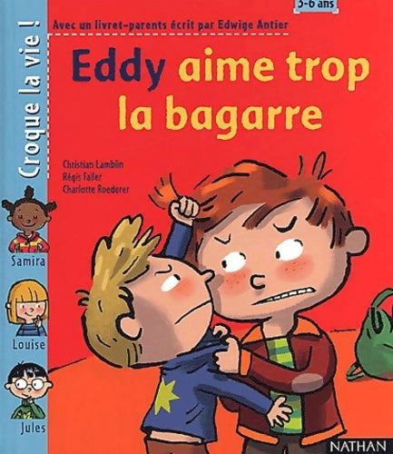 Livrenpoche : Eddy aime trop la bagarre - Edwige Antier - Livre