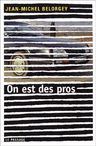 Livrenpoche : On est des pros - Jean-Michel Belorgey - Livre