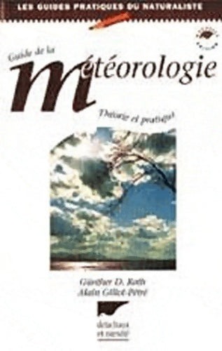 Livrenpoche : Guide de la météorologie - Günther Dietmar Roth - Livre
