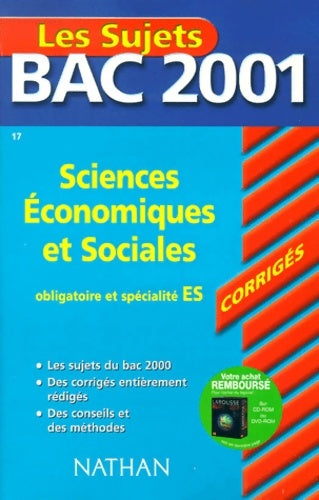 Livrenpoche : Les Sujets Bac 2001 : Sciences économiques et sociales obligatoire et spécialité ES - Collectif - Livre