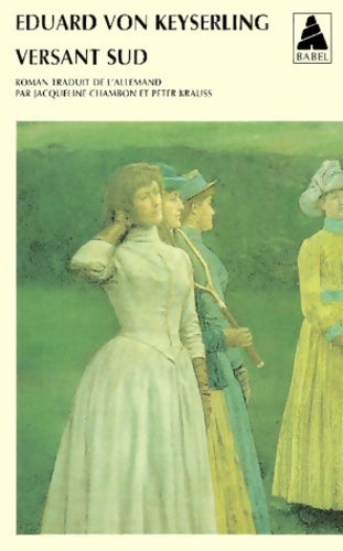 Livrenpoche : Versant Sud - Eduard Von Keyserling - Livre