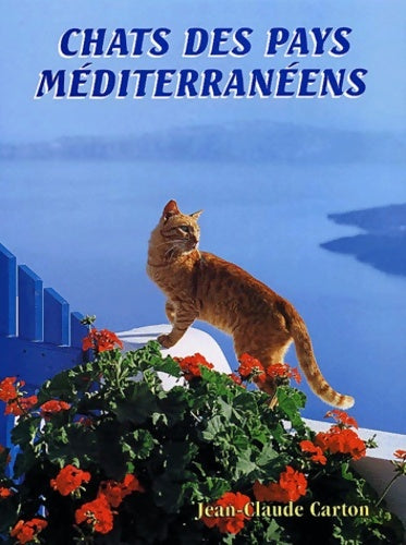 Livrenpoche : Chats des pays méditerranéens - Jean-Claude Carton - Livre