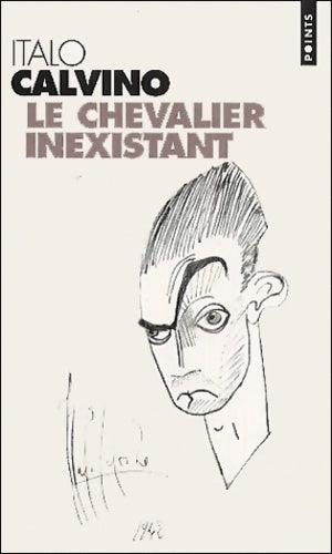 Livrenpoche : Le chevalier inexistant - Italo Calvino - Livre