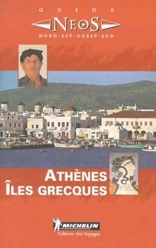 Livrenpoche : îles Grecques - Athènes N°8516 - Guides Néos - Livre