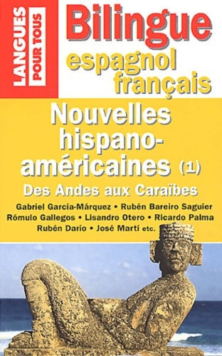 Livrenpoche : Nouvelles hispano américaines volume 1 - Collectif - Livre