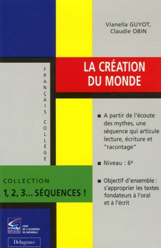 Livrenpoche : La création du monde - Vianella Guyot - Livre