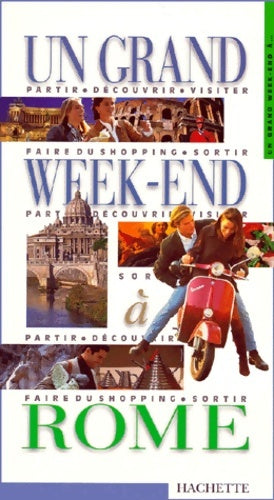 Livrenpoche : Un grand week-end à Rome 2000 - Guides Hachette - Livre