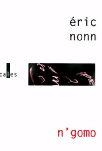 Livrenpoche : N'Gomo - Eric Nonn - Livre
