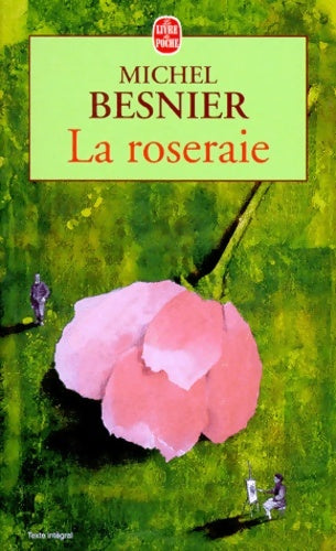 Livrenpoche : La Roseraie - M. Besnier - Livre