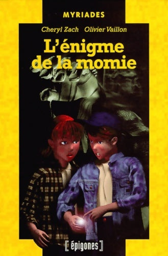 Livrenpoche : l'énigme De La Momie - Olivier Vaillon - Livre