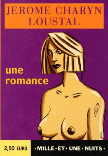 Livrenpoche : Une romance - Jerome Charyn, Jacques De Loustal - Livre