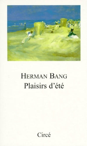 Livrenpoche : Plaisirs d'été - Herman Bang - Livre