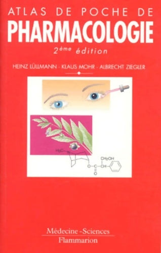 Livrenpoche : Atlas de poche de pharmacologie - Heinz Lüllmann - Livre