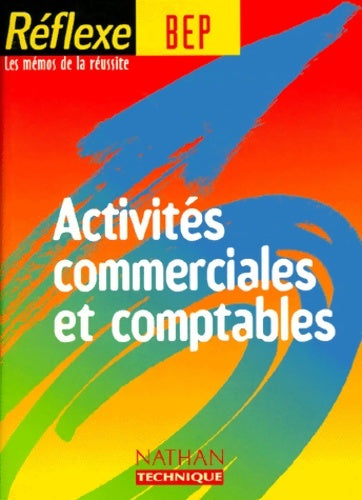 Livrenpoche : Activités commerciales et comptables BEP - Collectif - Livre