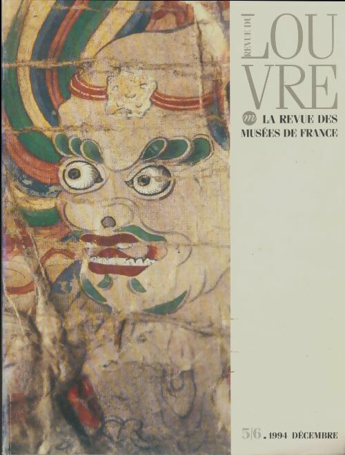 Livrenpoche : La revue du Louvre 1994 n°5/6 - Collectif - Livre