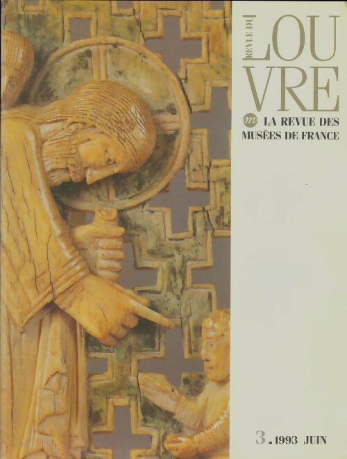 Livrenpoche : La revue du Louvre 1993 n°3 - Collectif - Livre