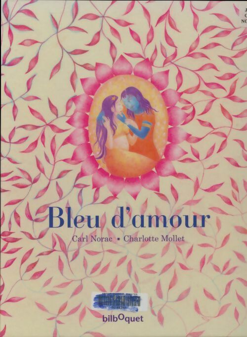 Livrenpoche : Bleu d'amour - Carl Norac - Livre