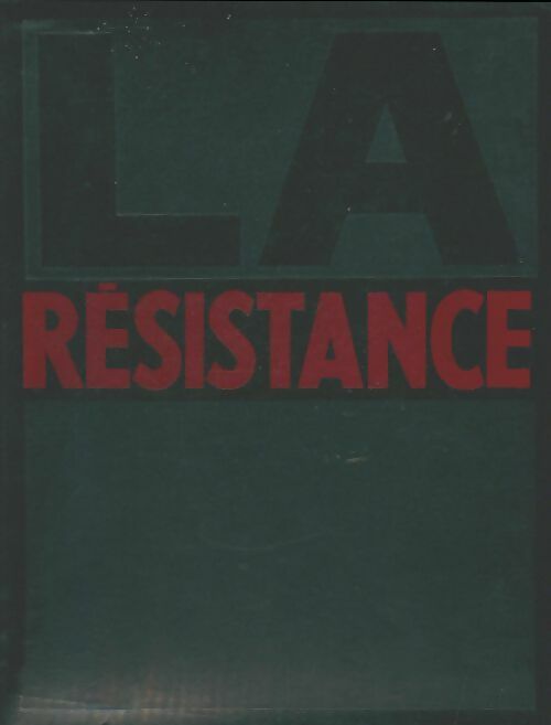 Livrenpoche : La résistance - Collectif - Livre