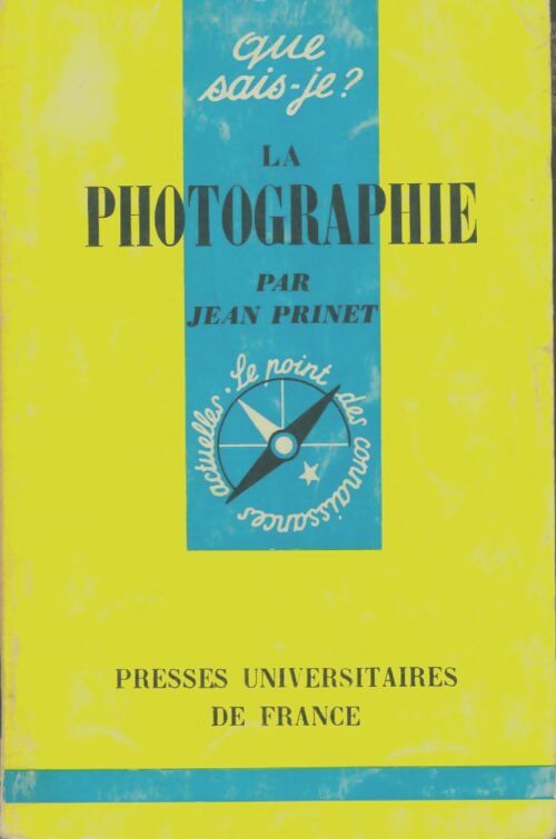 Livrenpoche : La photographie - Jean Prinet - Livre