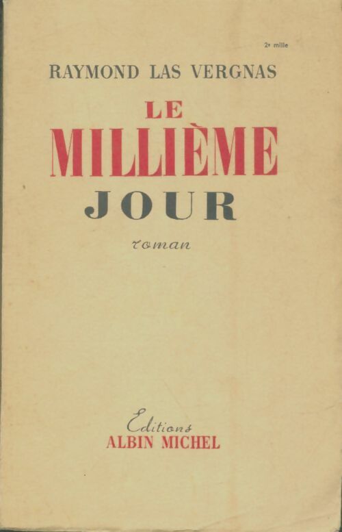 Livrenpoche : Le millième jour - Raymond Las Vergnas - Livre