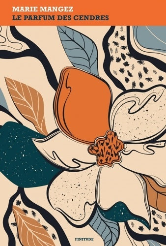 Livrenpoche : Le parfum des cendres - Marie Mangez - Livre