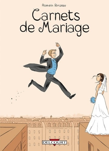 Livrenpoche : Carnets de mariage - RONZEAU-R - Livre