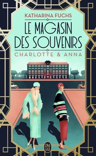 Livrenpoche : Le magasin des souvenirs : Charlotte & Anna - Katharina Fuchs - Livre