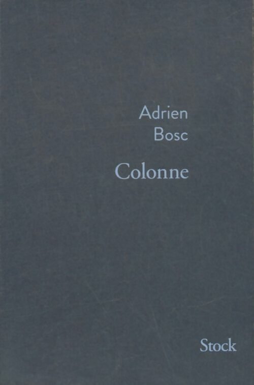 Livrenpoche : Colonne - Adrien Bosc - Livre