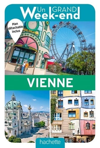 Livrenpoche : Guide Un Grand Week-end à Vienne - Collectif - Livre