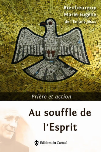 Livrenpoche : Au souffle de l'Esprit - Marie-eugene Enfant - Livre