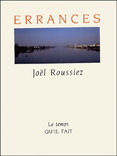 Livrenpoche : Errances avec un coffre bleu et deux oiseaux - Joël Roussiez - Livre