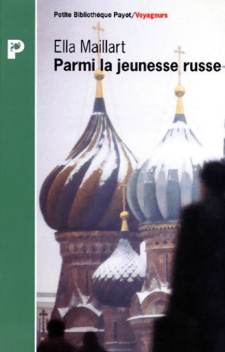 Livrenpoche : Parmi la jeunesse russe - Ella Maillart - Livre
