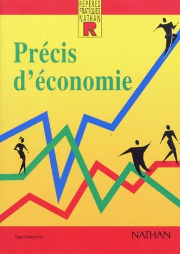 Livrenpoche : Précis d'économie - Daniel Martina - Livre
