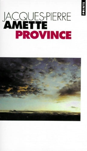 Livrenpoche : Province - Jacques-Pierre Amette - Livre
