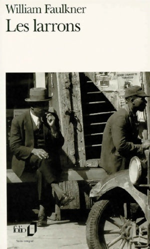 Livrenpoche : Les Larrons - W. Faulkner - Livre