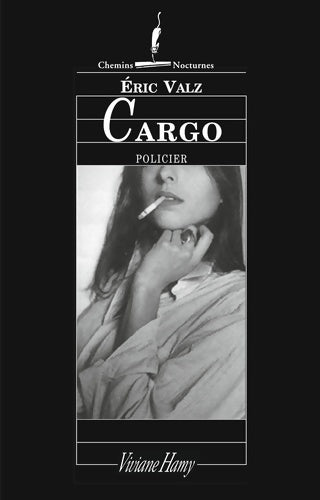 Livrenpoche : Cargo - Eric Valz - Livre