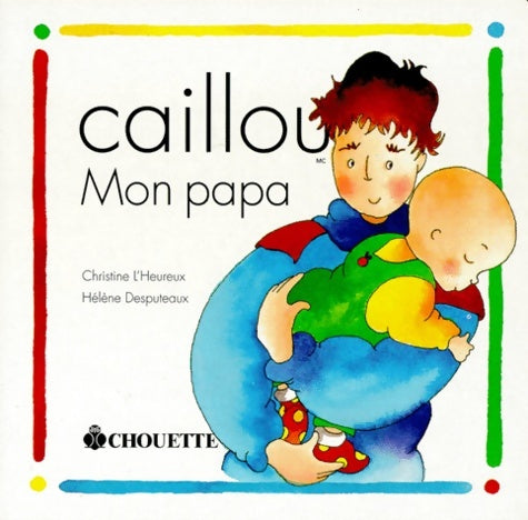Livrenpoche : Mon papa - Hélène Desputeaux - Livre