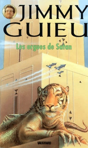 Livrenpoche : Les orgues de Satan - Jimmy Guieu - Livre