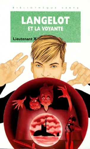 Livrenpoche : Langelot et la voyante - Lieutenant X. - Livre