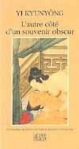 Livrenpoche : Autre Cote D'un Souvenir Obscur - Yi Kyunyong - Livre