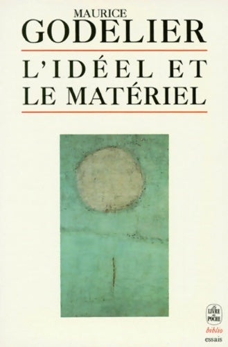 Livrenpoche : L'idéel et le matériel - Maurice Godelier - Livre