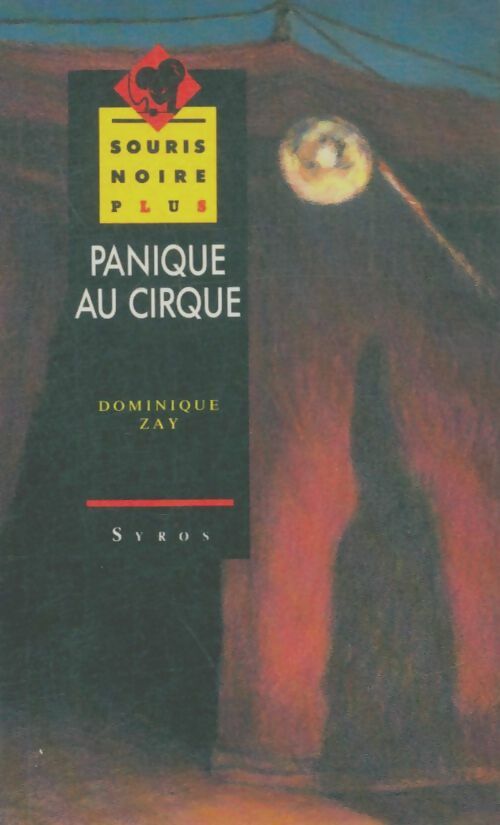 Livrenpoche : Panique au cirque - Danielle Zay - Livre
