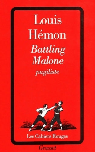Livrenpoche : Battling Malone pugiliste - Louis Hémon - Livre