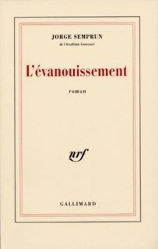 Livrenpoche : L'évanouissement - Jorge Semprun - Livre
