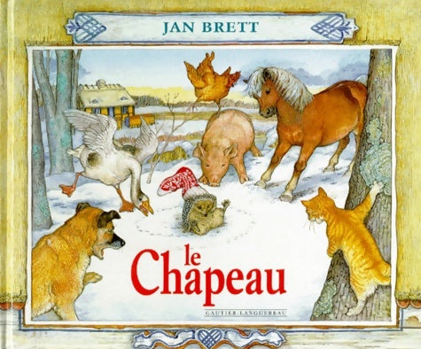 Livrenpoche : Le chapeau - Jan Brett - Livre