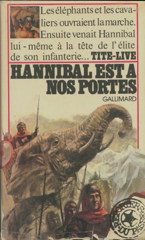 Livrenpoche : Hannibal est à nos portes - Collectif - Livre