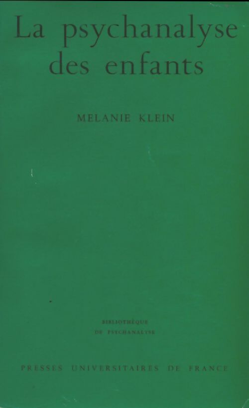 Livrenpoche : La psychanalyse des enfants - Mélanie Klein - Livre