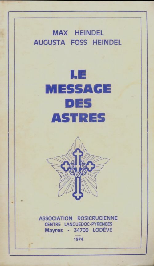 Livrenpoche : Le message des astres - Max Heindel - Livre